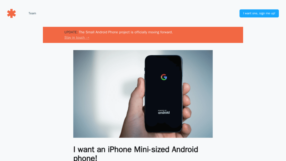 I want a small Android phone!