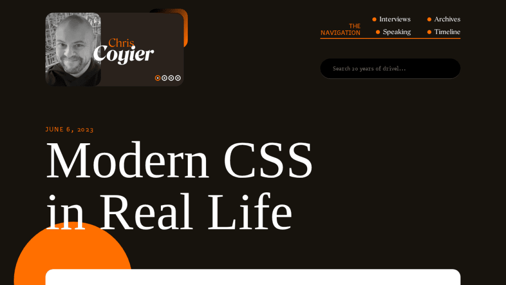 Modern CSS in Real Life - Chris Coyier