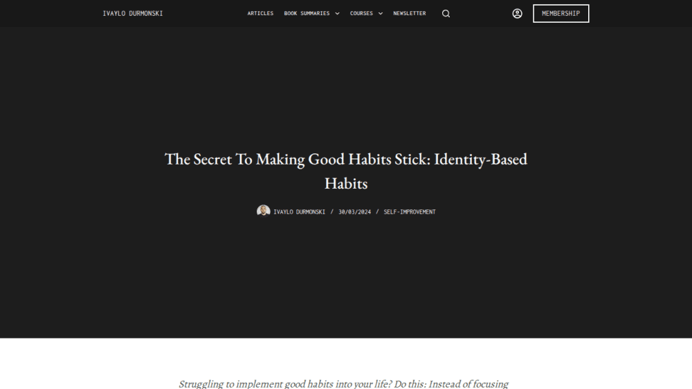 The Secret To Making Good Habits Stick: Identity-Based Habits - Durmonski.com