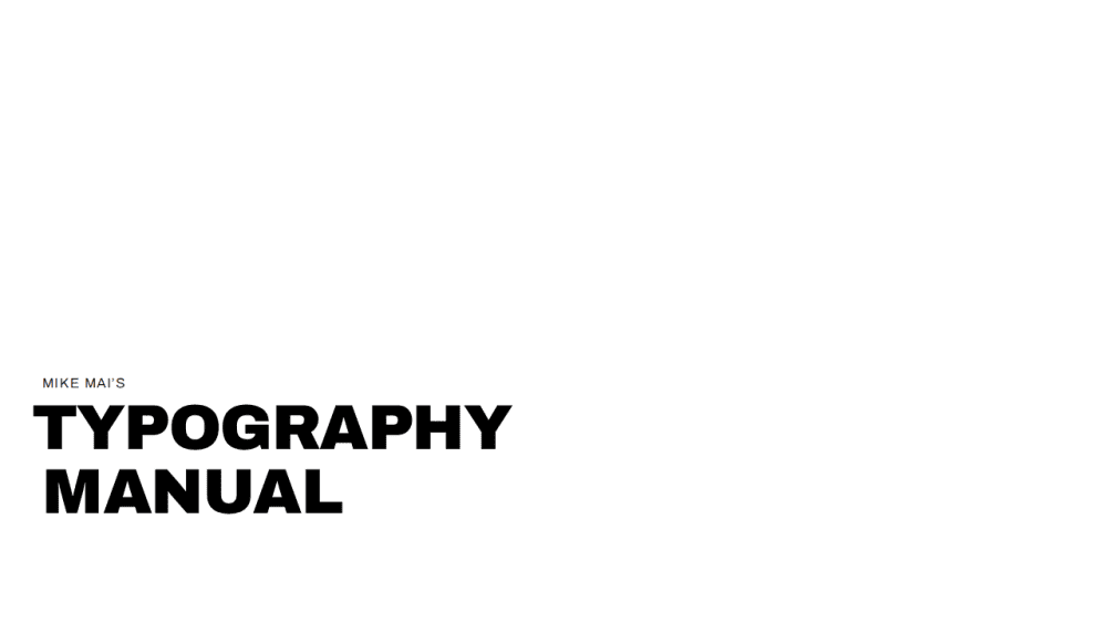 TYPOGRAPHY MANUAL