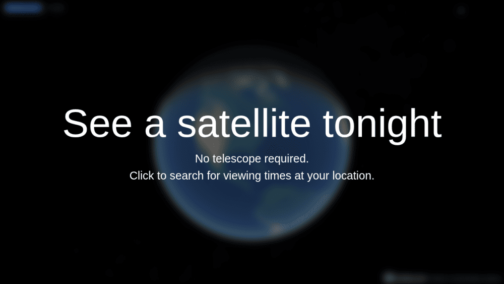 🛰️ See A Satellite Tonight