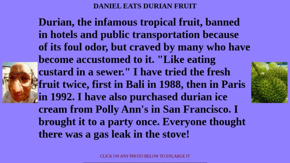 DANIEL EATS DURIAN FRUIT