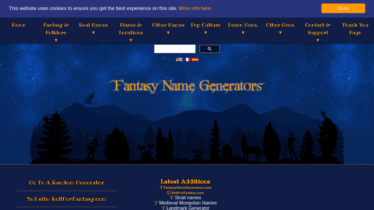 Fantasy name generators. Names for all your fantasy characters.