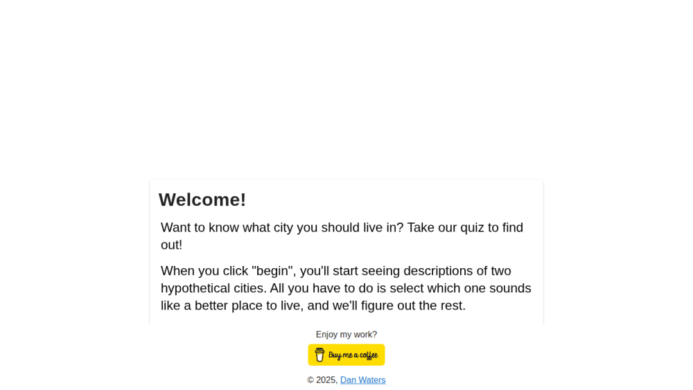 Take the Quiz - Where Should I Live?