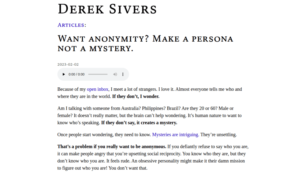 Want anonymity? Make a persona not a mystery. | Derek Sivers