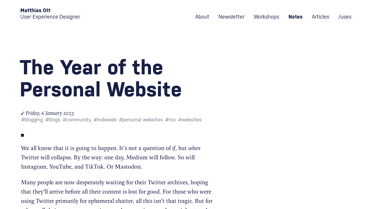The Year of the Personal Website · Matthias Ott – User Experience Designer